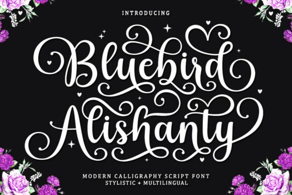 Bluebird Alishanty: A Script Font for Digital Design Magic