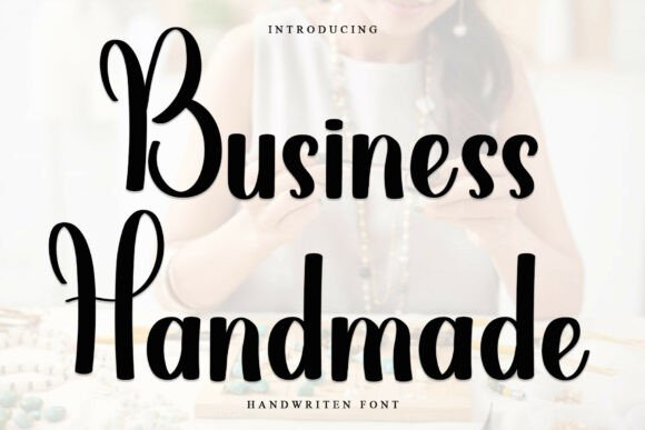 Business Handmade: A Festive Font for Digital Branding