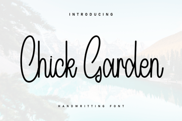 Chick Garden: A Font That Adds Warmth and Personality to Your Brand