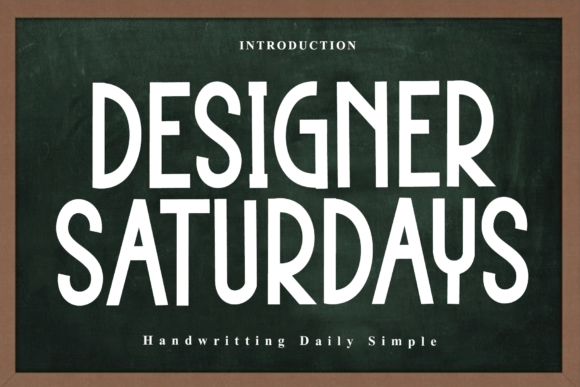 Designer Saturdays: A Font That Breathes Life into Your Creations