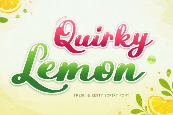 Quirky Lemon: A Font That Speaks Volume in Digital Marketing
